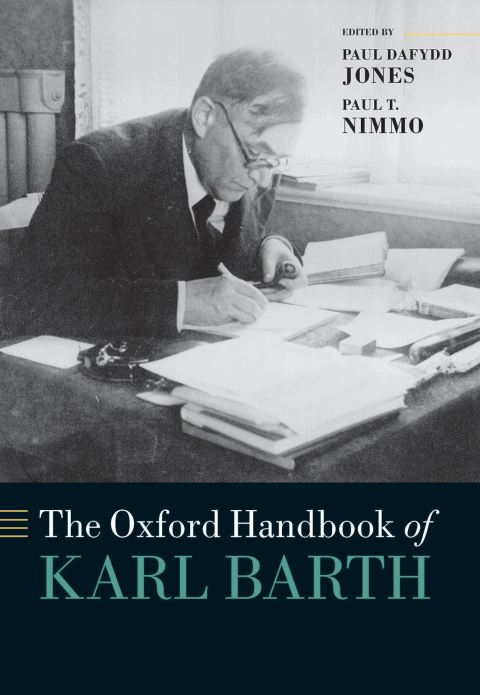 Book The Oxford Handbook of Karl Barth (Oxford Handbooks) free