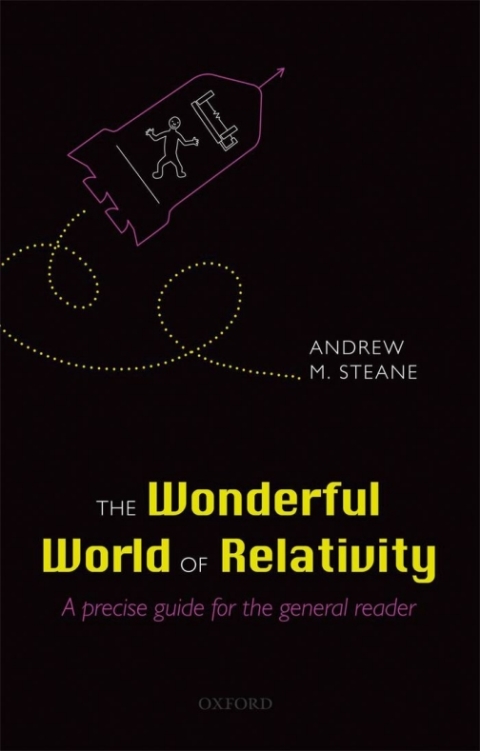 Book The Wonderful World of Relativity: A precise guide for the general reader free
