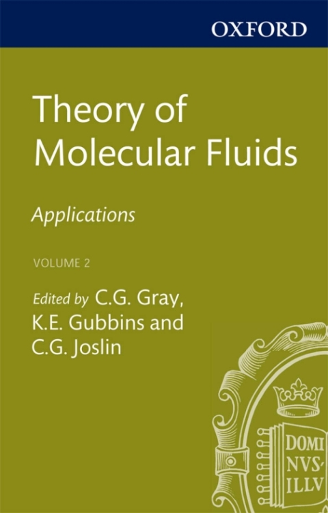 Book Theory of Molecular Fluids: Volume 2: Applications (International Series of Monographs on Chemistry Book 10) free
