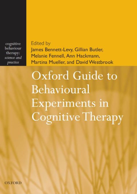 Book Oxford Guide to Behavioural Experiments in Cognitive Therapy free