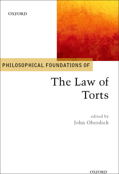 Book Philosophical Foundations of the Law of Torts (Philosophical Foundations of Law) free