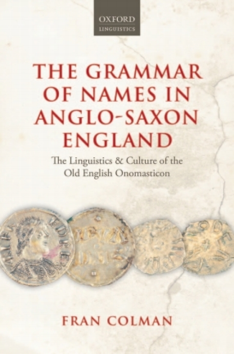 Book The Grammar of Names in Anglo-Saxon England free