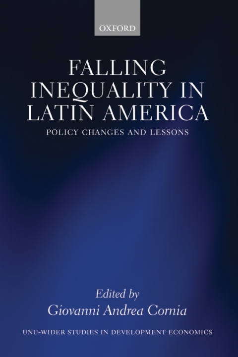 Book Falling Inequality in Latin America: Policy Changes and Lessons (WIDER Studies in Development Economics) free