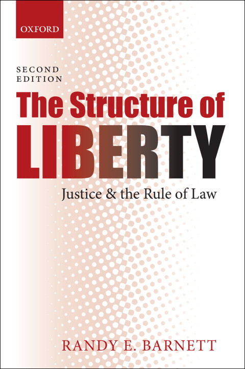 Book The Structure of Liberty: Justice and the Rule of Law free