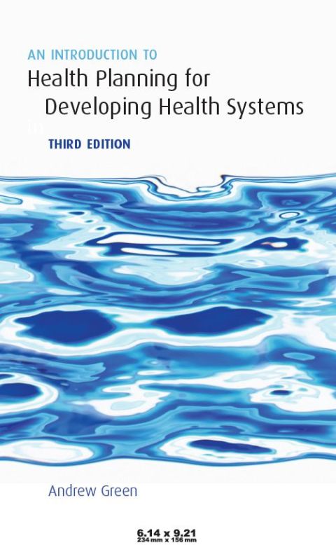 Book An Introduction to Health Planning for Developing Health Systems free