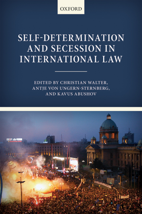 Book Self-Determination and Secession in International Law free