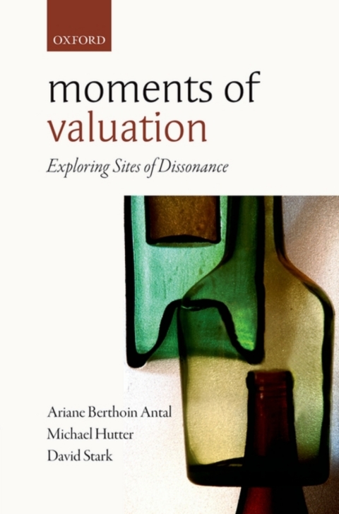 Book Moments of Valuation: Exploring Sites of Dissonance free