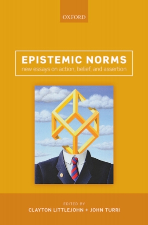 Book Epistemic Norms: New Essays on Action, Belief, and Assertion free