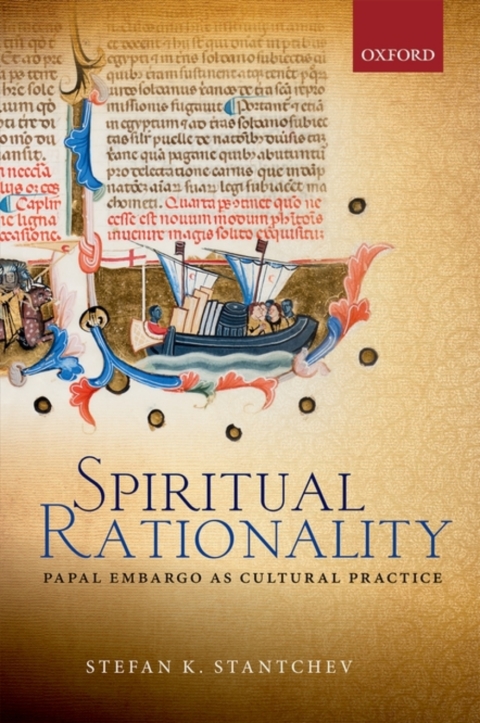 Book Spiritual Rationality: Papal Embargo as Cultural Practice free