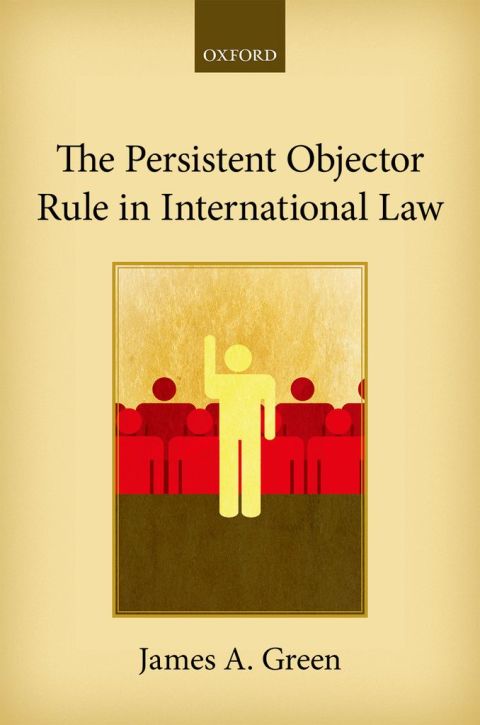 Book The Persistent Objector Rule in International Law free