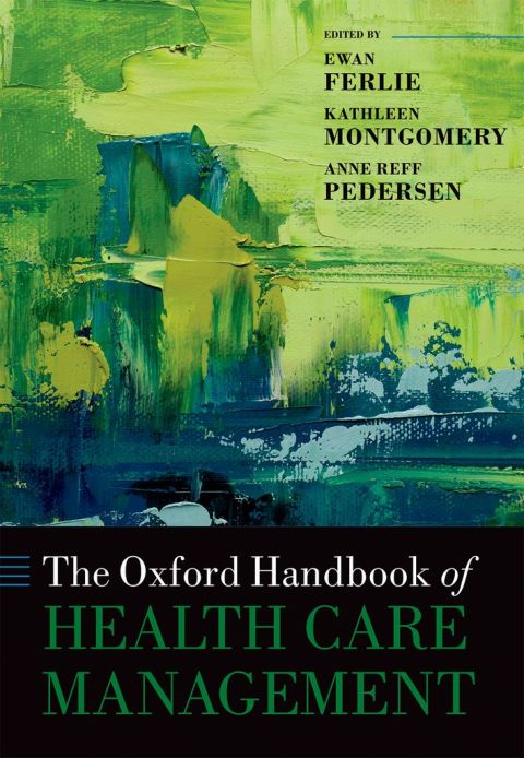 Book The Oxford Handbook of Health Care Management (Oxford Handbooks) free