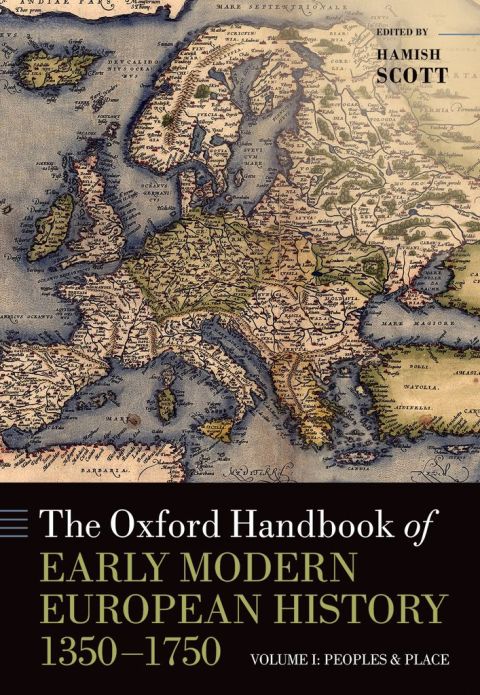Book The Oxford Handbook of Early Modern European History, 1350-1750 free