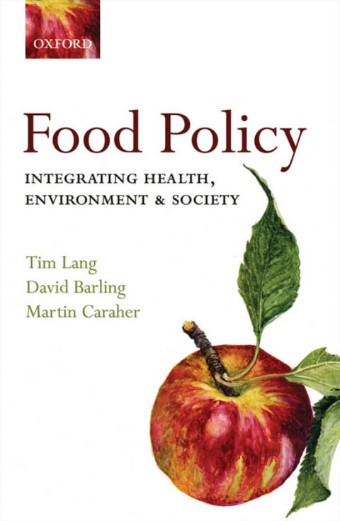 Book Food Policy: Integrating health, environment and society free Book Food Policy: Integrating health, environment and society free