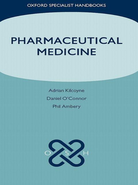 Book Pharmaceutical Medicine (Oxford Specialist Handbooks) free
