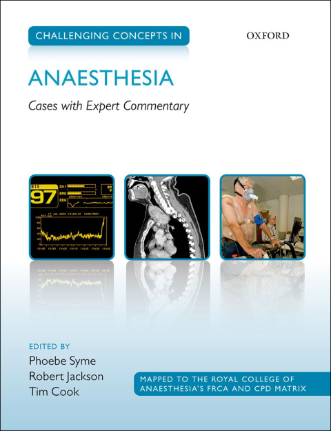 Book Challenging Concepts in Anaesthesia: Cases with Expert Commentary (Challenging Cases) free
