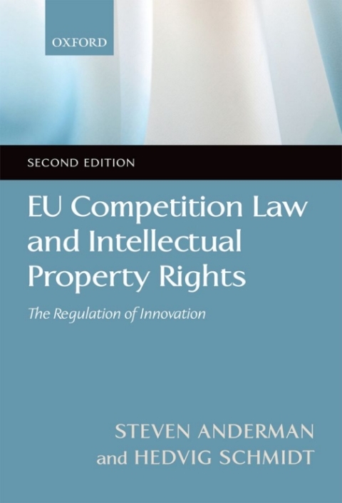 Book EU Competition Law and Intellectual Property Rights free