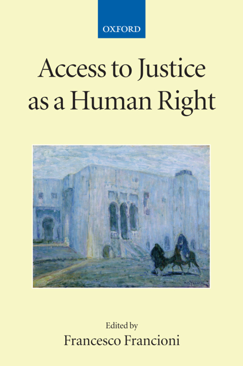 Book Access to Justice as a Human Right (Collected Courses of the Academy of European Law) free