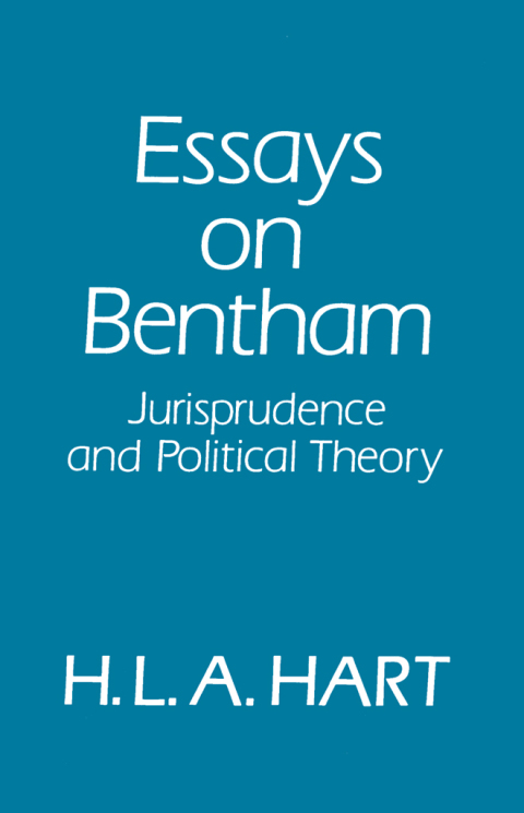 Book Essays on Bentham: Jurisprudence and Political Philosophy free