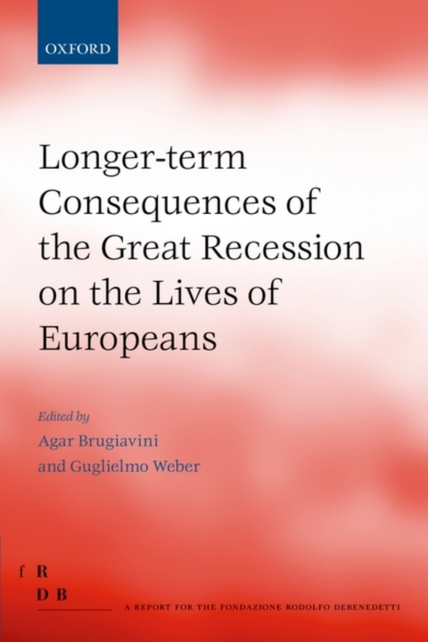 Book Longer-term Consequences of the Great Recession on the Lives of Europeans free