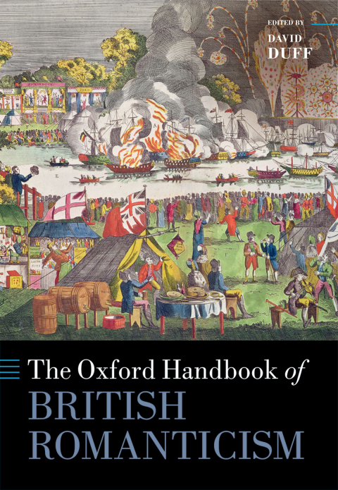 Book The Oxford Handbook of British Romanticism (Oxford Handbooks) free