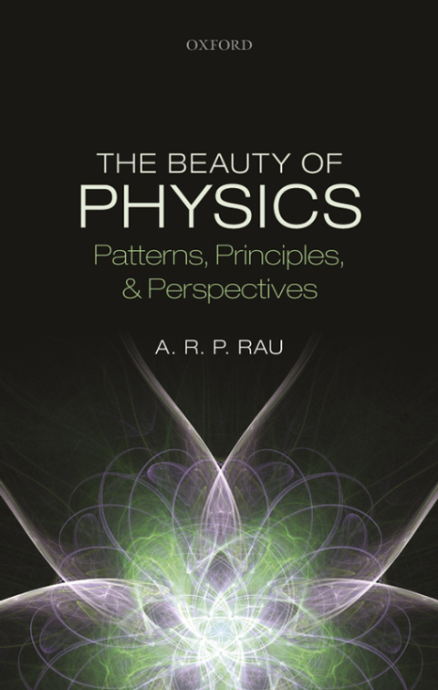 Book The Beauty of Physics: Patterns, Principles, and Perspectives free