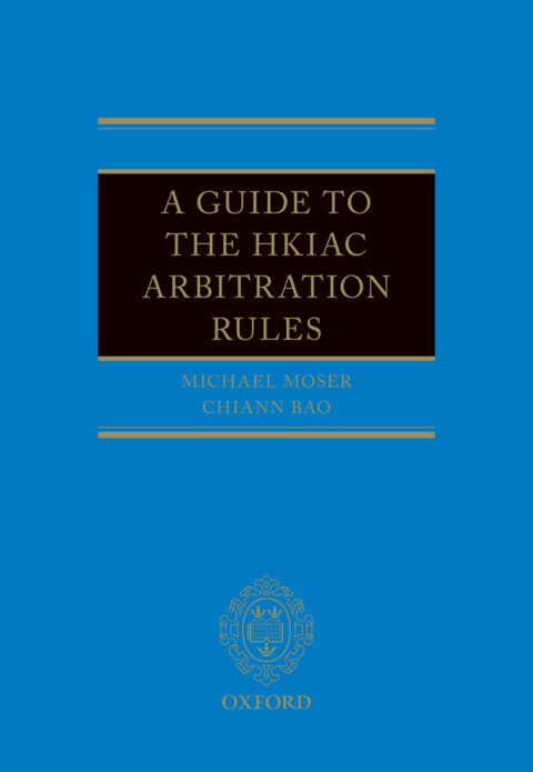 Book A Guide to the HKIAC Arbitration Rules free