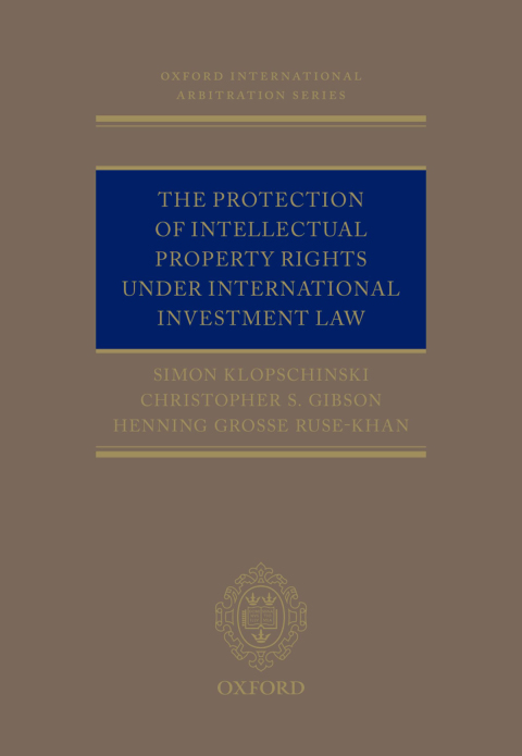 Book The Protection of Intellectual Property Rights Under International Investment Law free