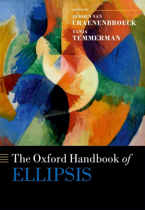 Book The Oxford Handbook of Ellipsis (Oxford Handbooks) free