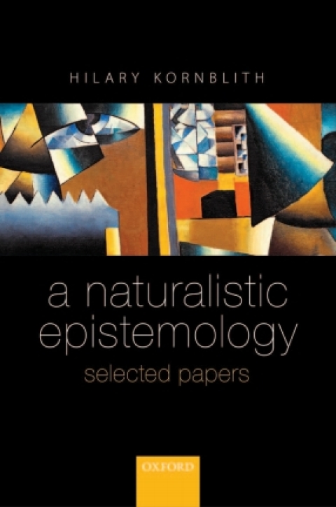Book A Naturalistic Epistemology: Selected Papers free