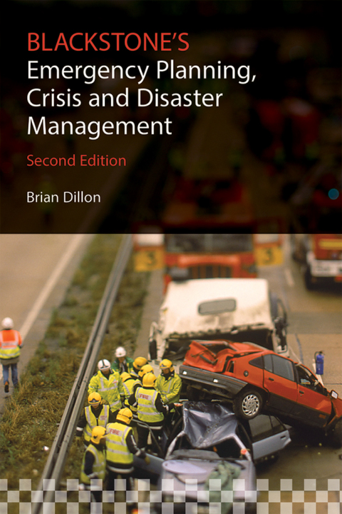 Book Blackstone's Emergency Planning, Crisis and Disaster Management free