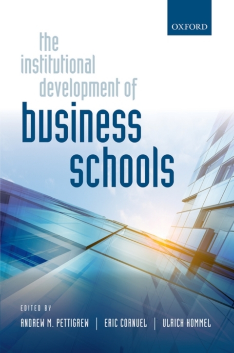 Book The Institutional Development of Business Schools free