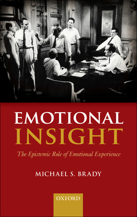 Book Emotional Insight: The Epistemic Role of Emotional Experience free