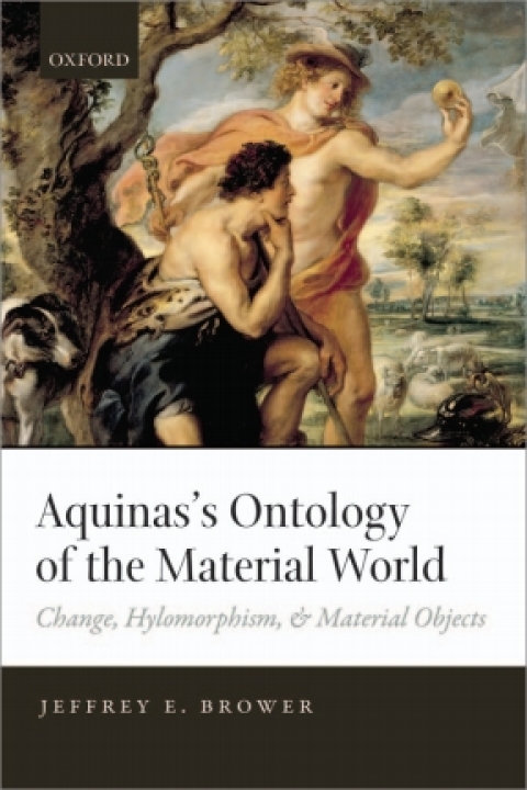 Book Aquinas's Ontology of the Material World: Change, Hylomorphism, and Material Objects free