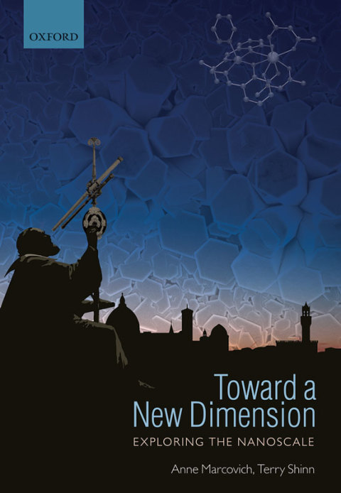 Book Toward a New Dimension: Exploring the Nanoscale free
