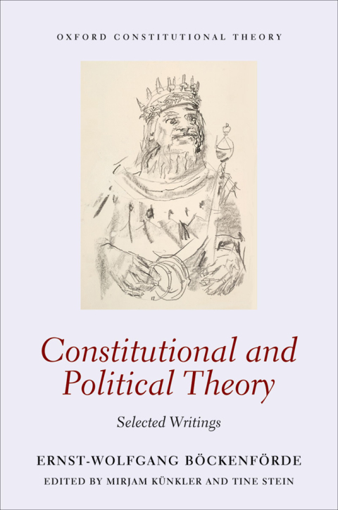 Book Constitutional and Political Theory: Selected Writings (Oxford Constitutional Theory) free
