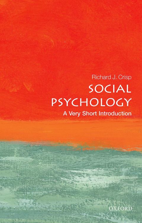 Book Social Psychology: A Very Short Introduction (Very Short Introductions Book 439) free