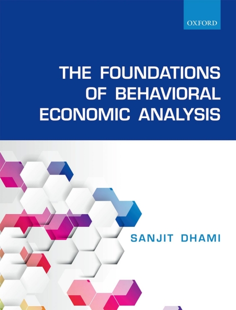 Book The Foundations of Behavioral Economic Analysis free