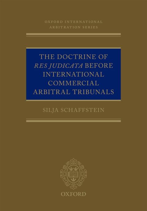 Book The Doctrine of Res Judicata Before International Commercial Arbitral Tribunals free