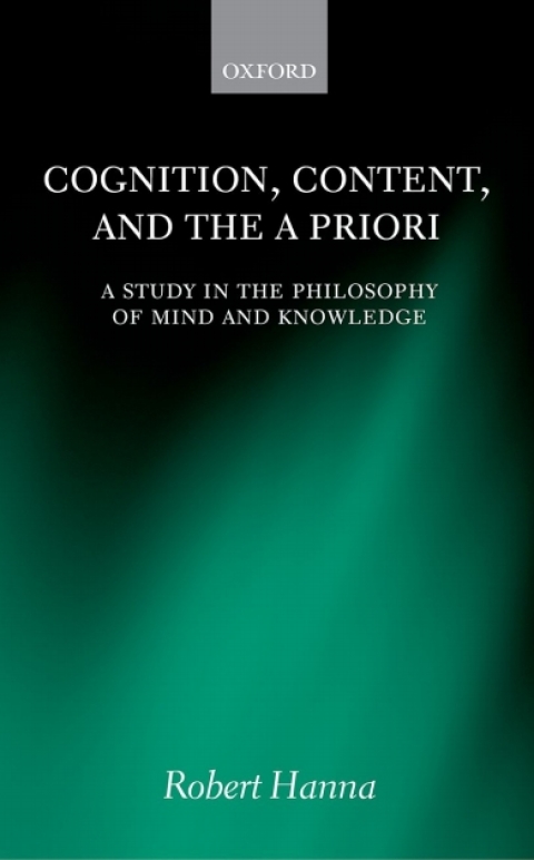 Book Cognition, Content, and the A Priori: A Study in the Philosophy of Mind and Knowledge free