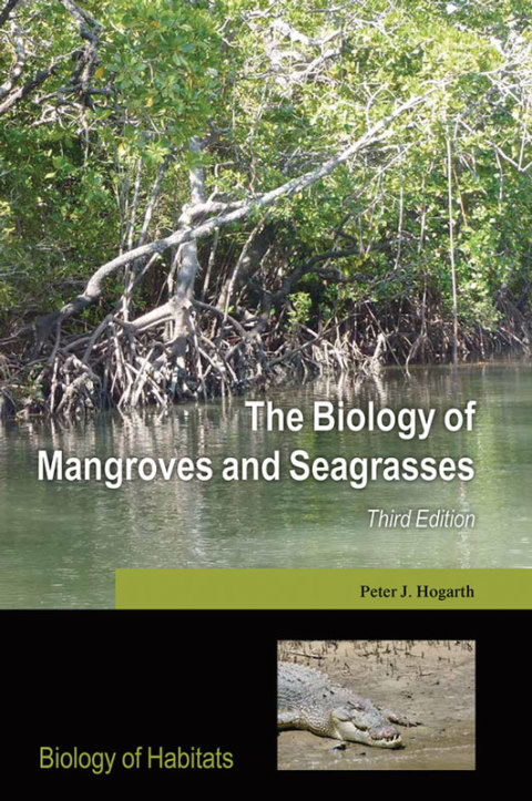 Book The Biology of Mangroves and Seagrasses (Biology of Habitats Series) free