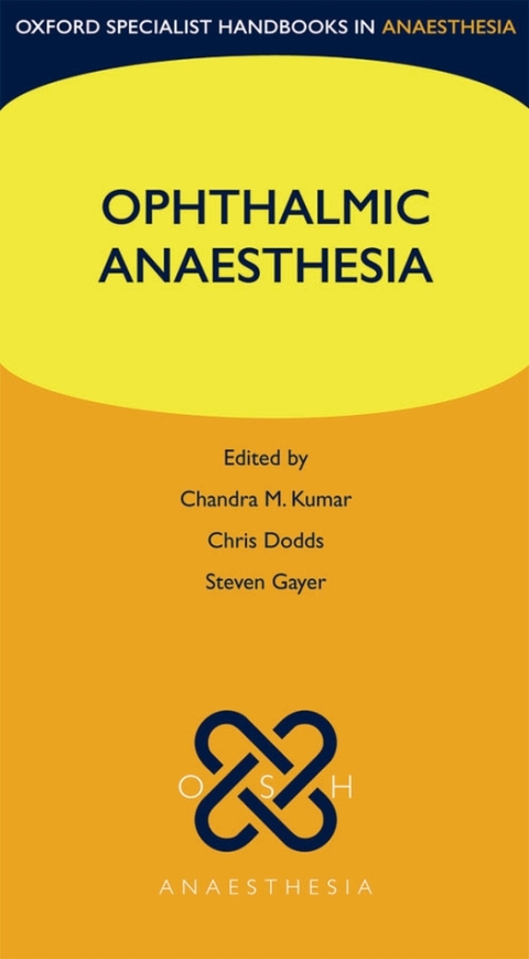 Book Ophthalmic Anaesthesia (Oxford Specialist Handbooks in Anaesthesia) free