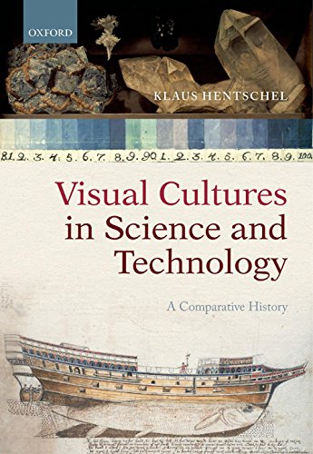 Book Visual Cultures in Science and Technology: A Comparative History free