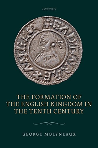 Book The Formation of the English Kingdom in the Tenth Century free