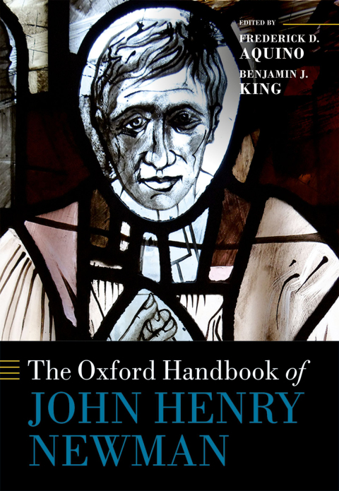 Book The Oxford Handbook of John Henry Newman (Oxford Handbooks) free