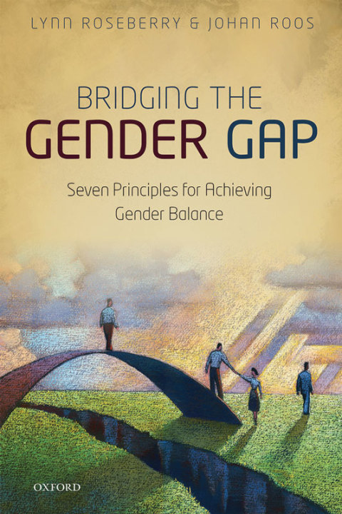 Book Bridging the Gender Gap: Seven Principles for Achieving Gender Balance free