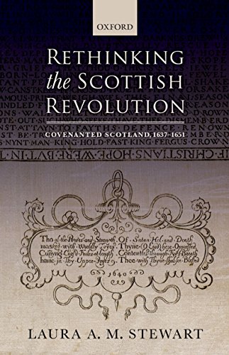 Book Rethinking the Scottish Revolution: Covenanted Scotland, 1637-1651 free