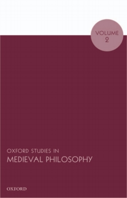Book Oxford Studies in Medieval Philosophy, Volume 2 free