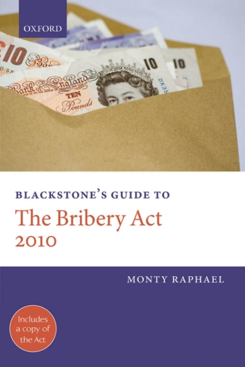 Book Blackstone's Guide to the Bribery Act 2010 free