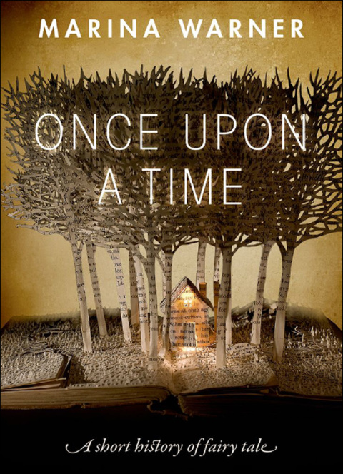 Book Once Upon a Time: A Short History of Fairy Tale free