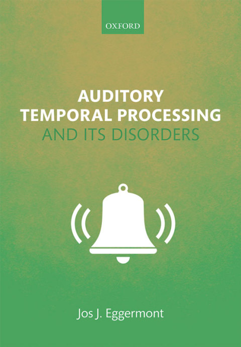 Book Auditory Temporal Processing and its Disorders free